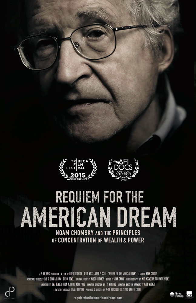 Noam Chomsky and the Requiem for the American Dream