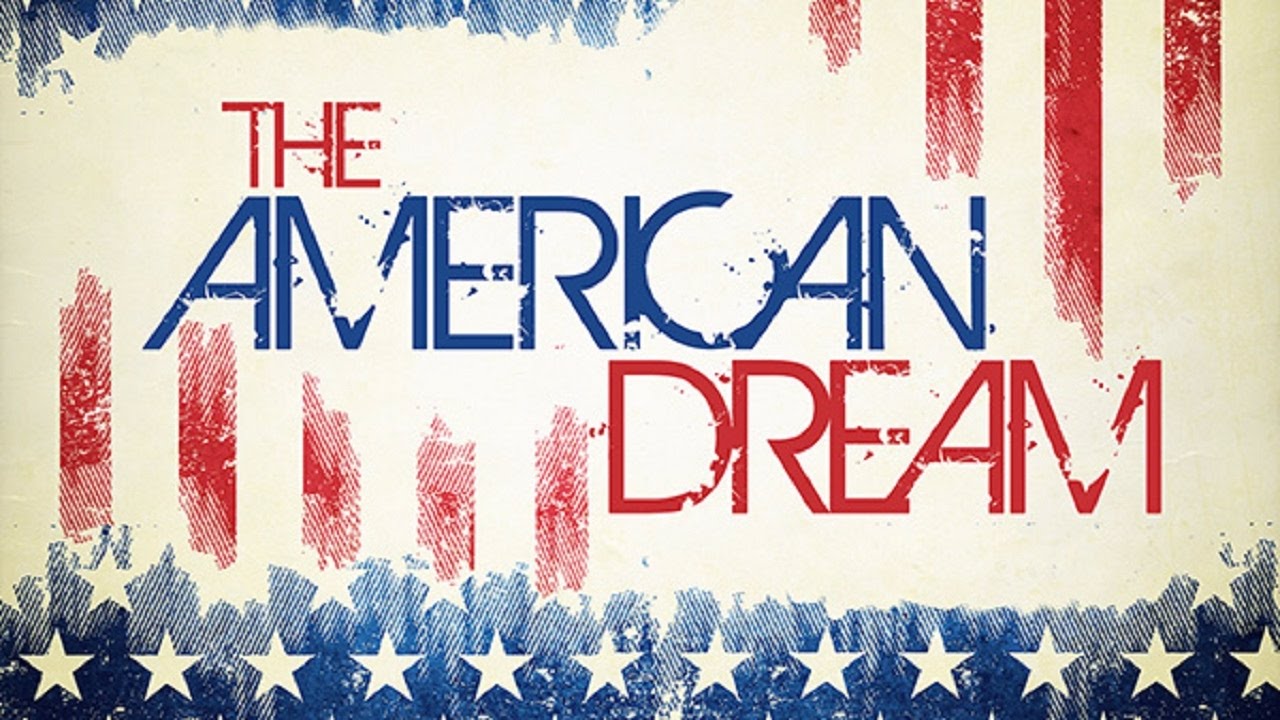 how to achieve the american dream